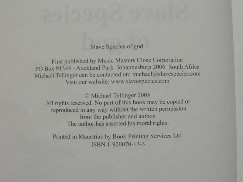 Slave Species of god - The Story of Humankind from the Cradle of Humankind- Micheal Tellinger