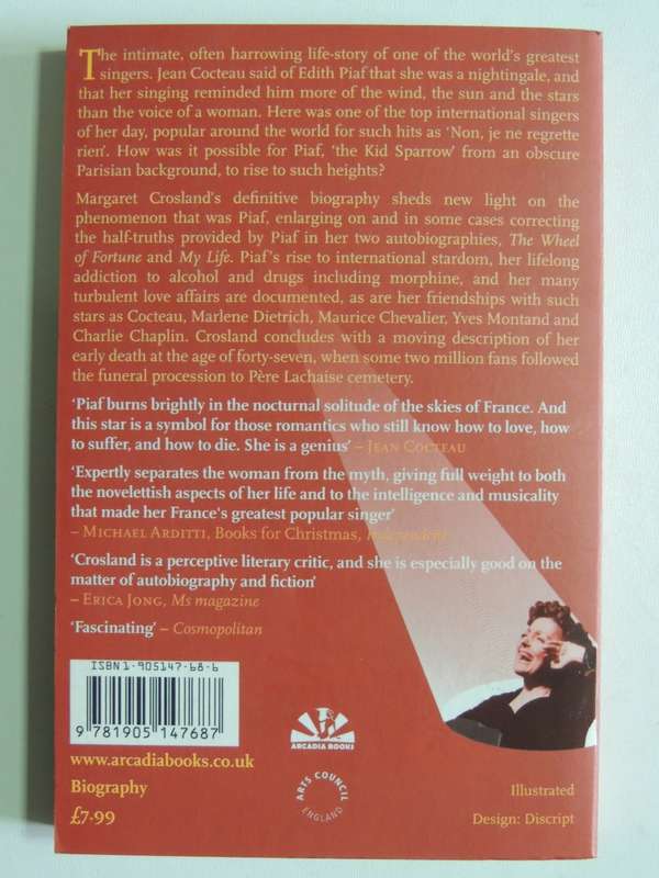 A Cry from the Heart, A Biography of Edith Piaf - Margaret Crosland
