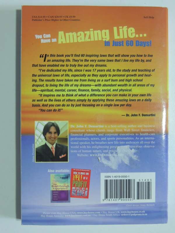 You Can Have an Amazing Life In Just 60 Days! - Dr John F Martini