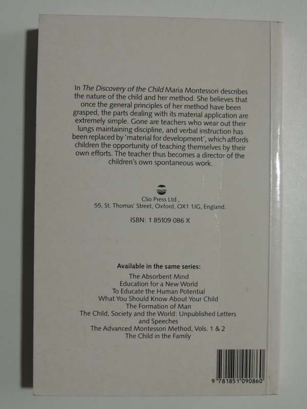 The Discovery of the Child, The Clio Montessori Series - Maria Montessori