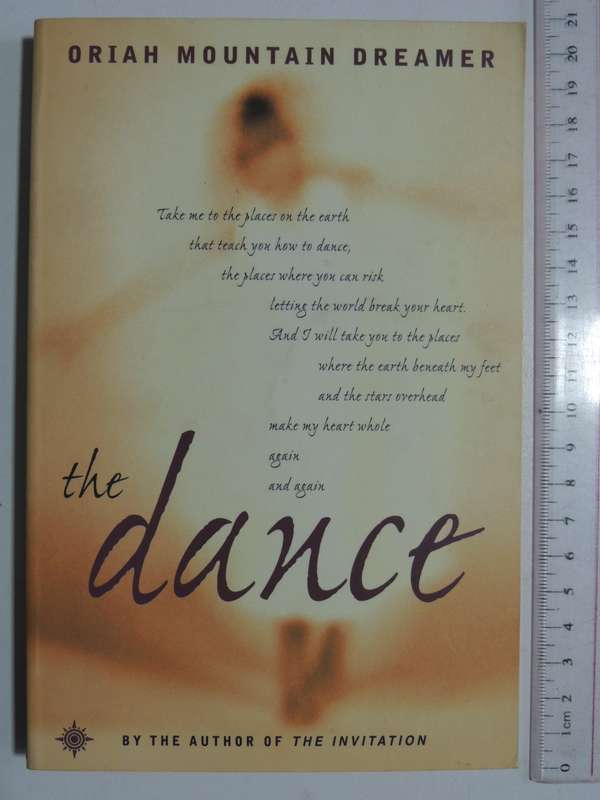 The Dance  - Oriah Mountain Dreamer