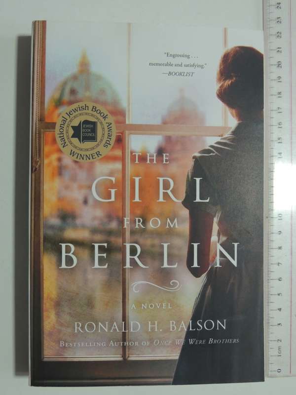 The Girl From Berlin - Ronald H Balson