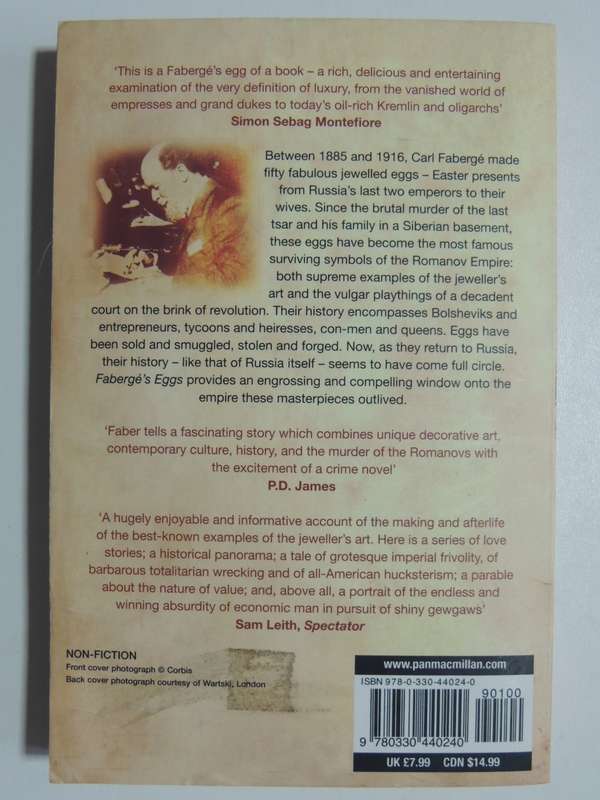 Faberge`s Eggs, One Man`s Masterpieces & The End Of An Empire - Tony Faber