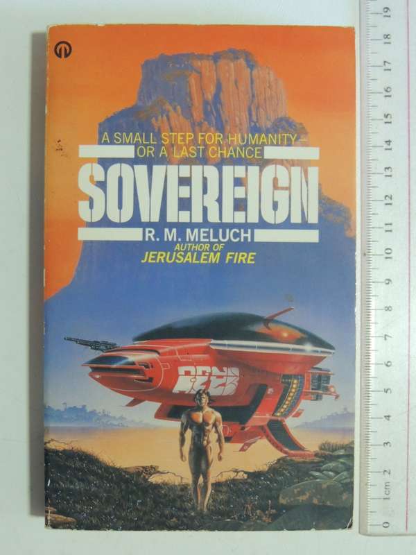 Sovereign -  Small Step for Humanity or a Last Chance- RM Meluch