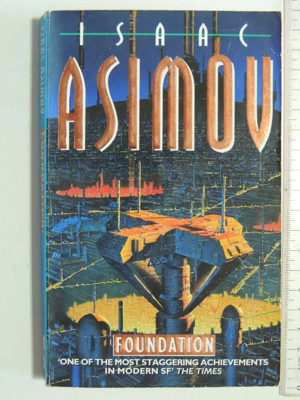 Foundation  - Isaac Asimov