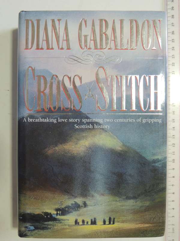 Cross Stitch - Diana Gabaldon  -  Scarce British FIRST EDITION 1991