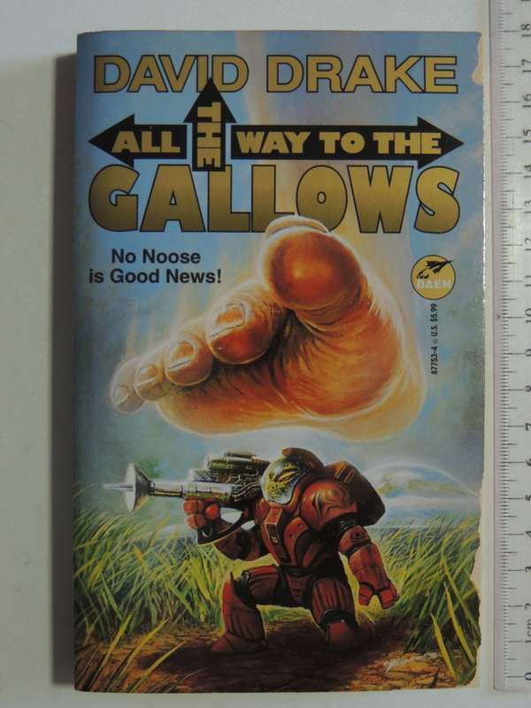 All the Way to the Gallows - David Drake