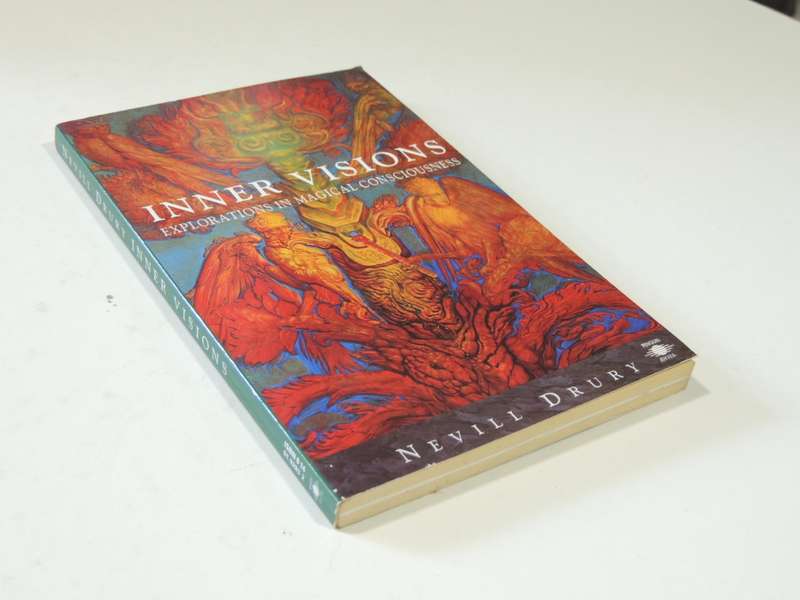 Inner Visions, Explorations in Magical Consciousness - Nevill Drury