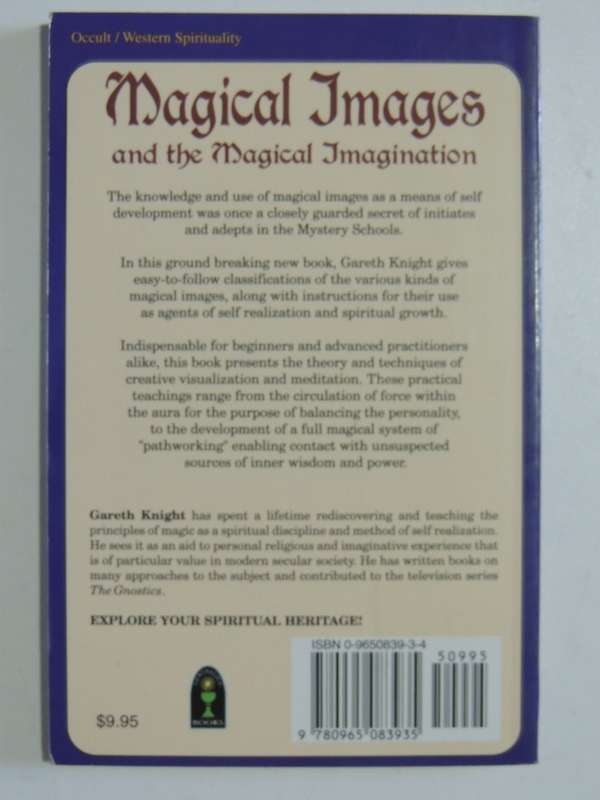 Magical Images and the Magical Imagination - Gareth Knight