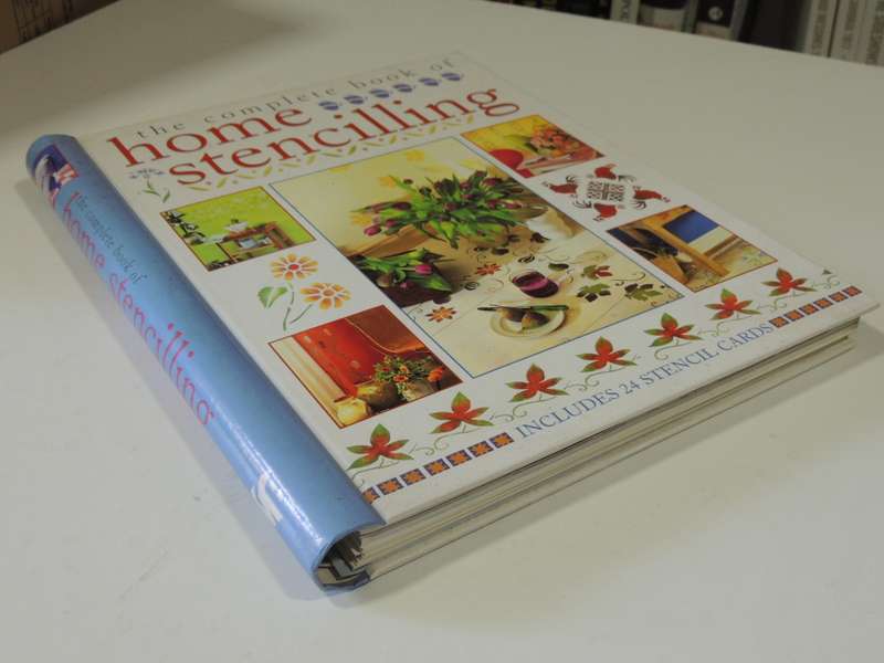 The Complete Book of Home Stencilling: Includes 24 Stencil Crds - Katrina Hall, Denise W. Taylor