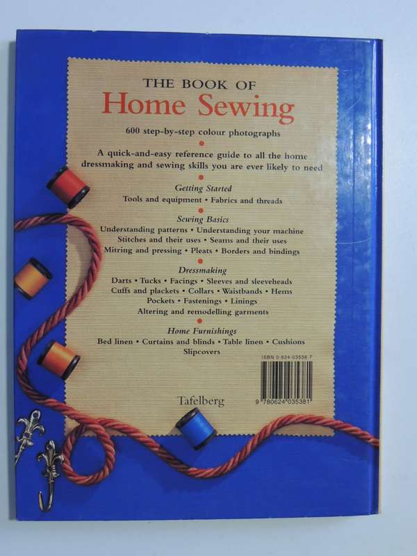 The Book of Home Sewing: Step by Step to Making Your Own Clothes & Soft Furnishings