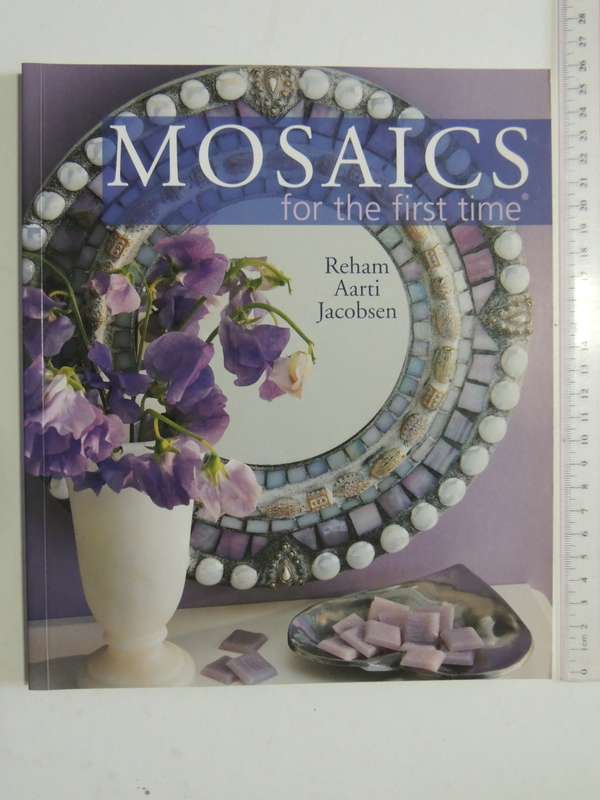 Mosaics for the First Time - Reham Aarti Jacobson