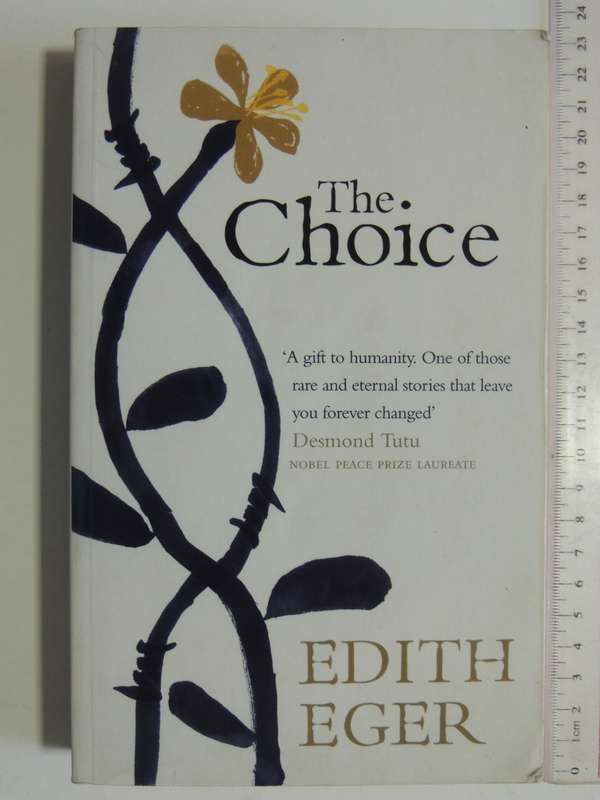The Choice - Edith Eger