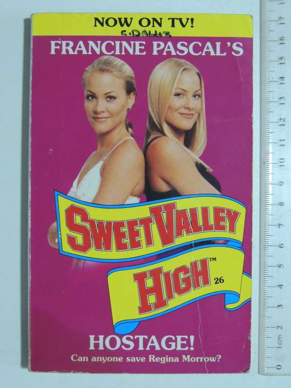 Sweet Valley High - Hostage No. 26 - Francine Pascal