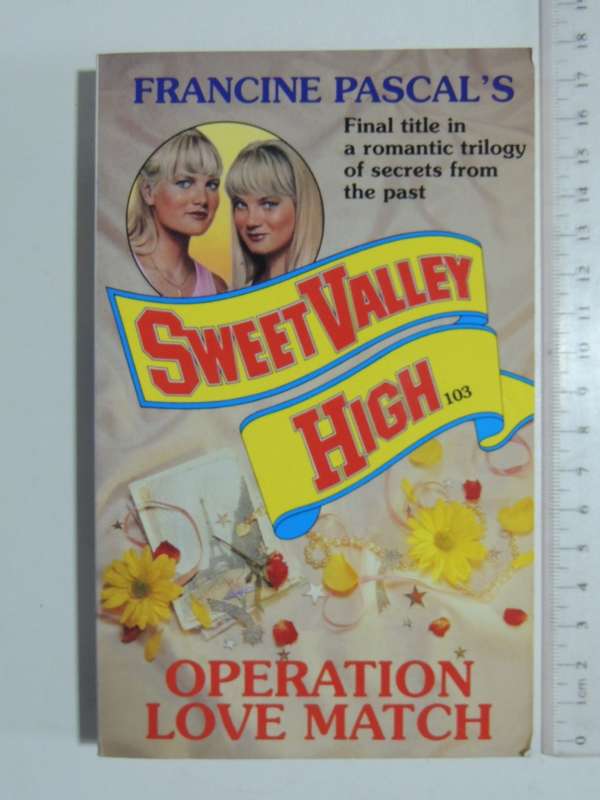 Sweet Valley High - Romance Trilogy -Operation Love Match No. 103Francine Pascal