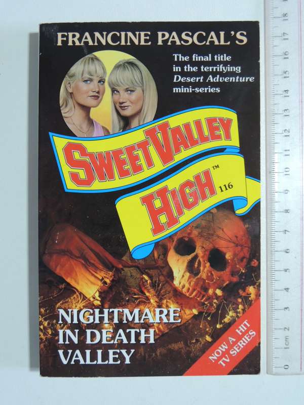 Sweet Valley High - Desert Adventures - Nightmare In Death Valley No. 116 - Francine Pascal