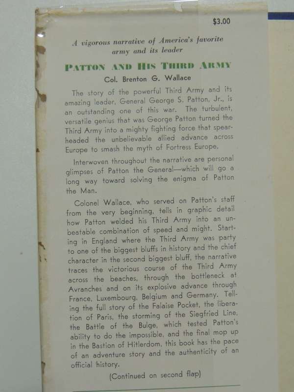 Patton And His Third Army - Col. Brenton G. Wallace