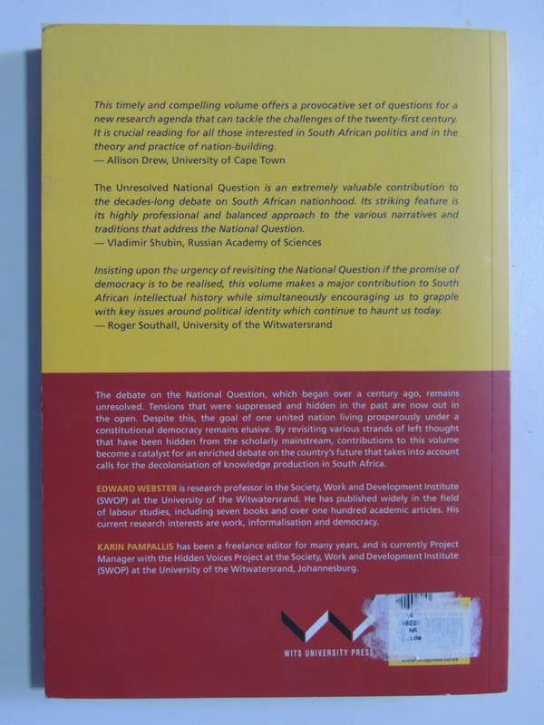 The Unresolved National Question,Left Thought Under Apartheid -eds. Edward Webster & Karin Pampallis