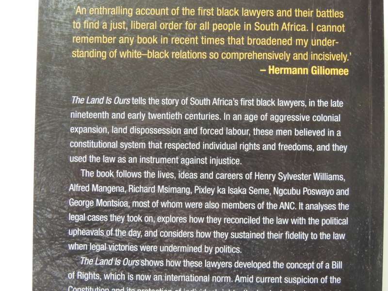 The Land Is Ours, South Africa`s 1st Black Lawyers & Birth Of Constitutionalism -Tembeka Ngcukaitobi