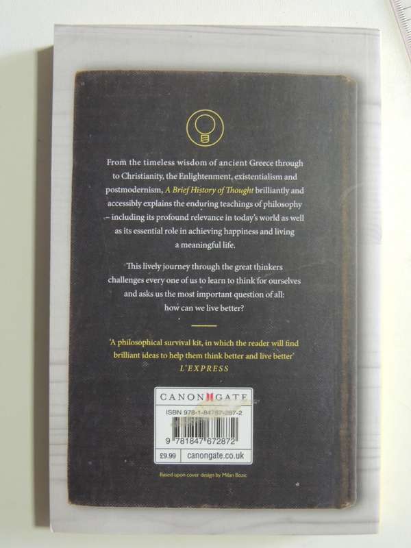 A Brief History of Thought, A Philosophical Guide to Living - Luc Ferry