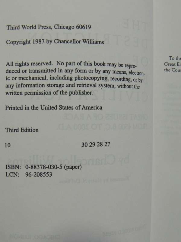 The Destruction of Black Civilization, Great Issues of a Race 4500 BC - 2000AD - Chancellor Willia