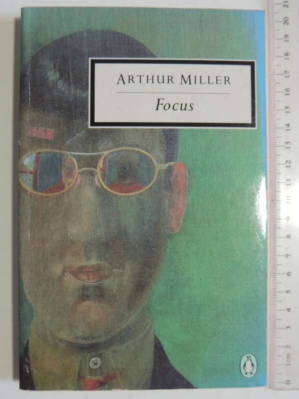 Focus - Arthur Miller