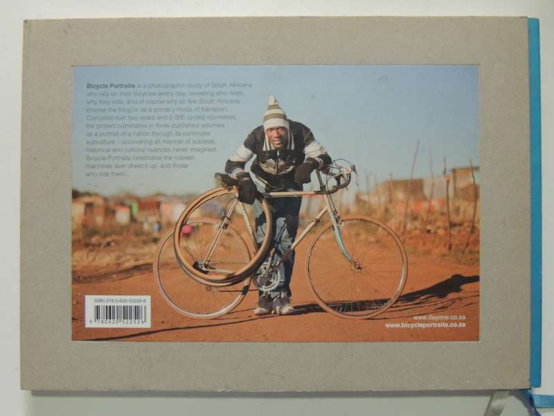 Bicycle Portraits: Everyday South Africans and Their Bicycles - Stan Engelbrecht, Nic Grobler