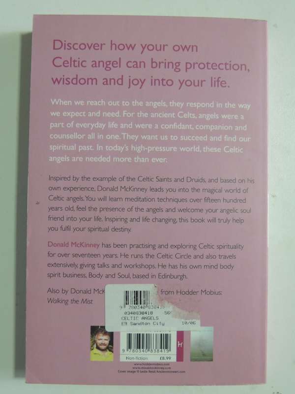 Celtic Angels - Angelic Guidance For Your Path Through Life - Donald McKinney