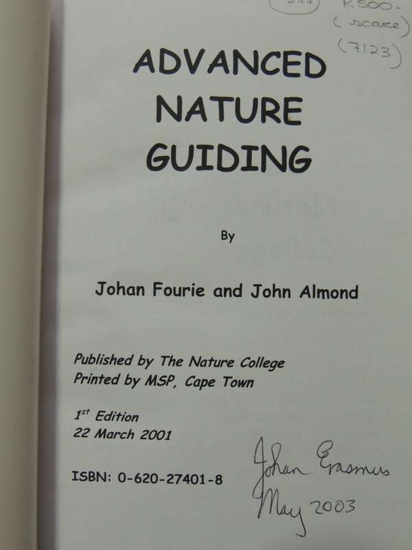 Advanced Nature Guiding - Johan Fourie, John Almond