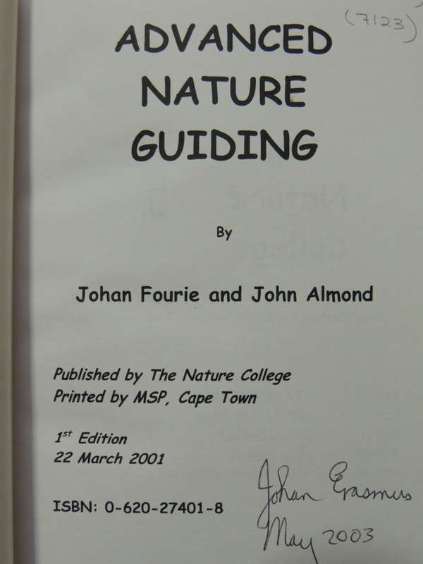 Advanced Nature Guiding - Johan Fourie, John Almond