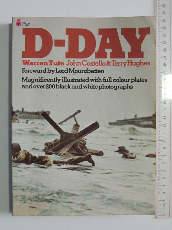 D-Day - Warren Tute, John Costello & Terry Hughes