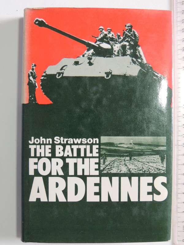 The Battle Of The Ardennes- John Strawson