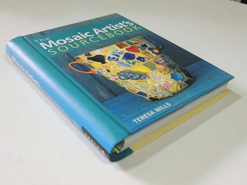 The Mosaic Artist`s Sourcebook - Teresa Mills