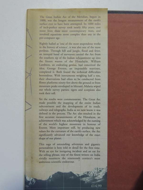 The Great Arc, The Dramatic Tale Of How India Was Mapped And Everest Was Named - John Keay
