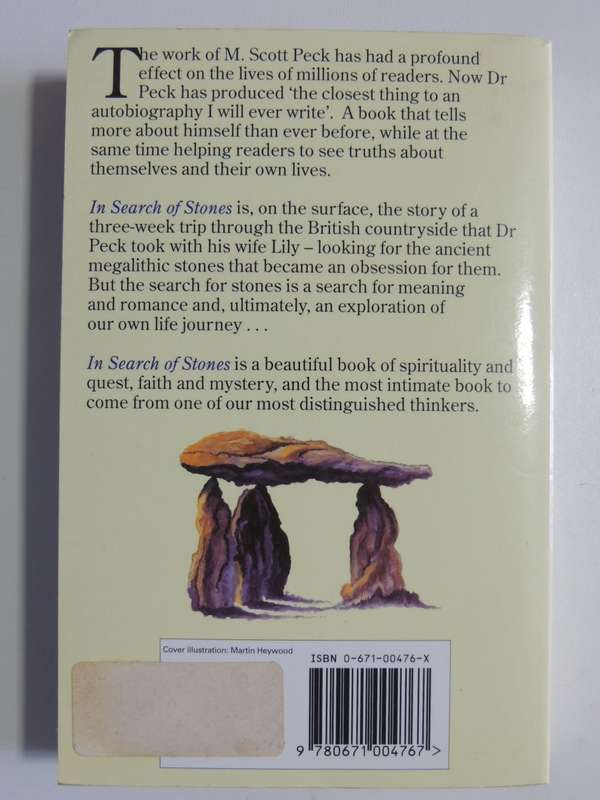 In Search Of Stones - A Pilgrimage Of Faith, Reason And Discovery - M. Scott Peck