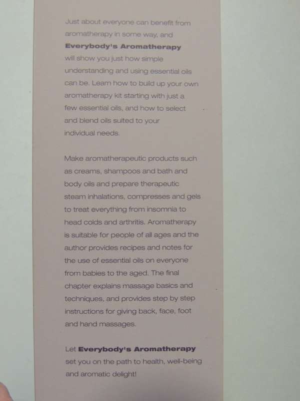 Everybody`s Aromatherapy - A Comprehensive Guide For All Ages - Helen Ranger