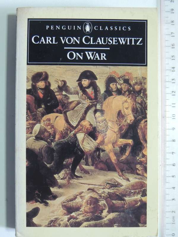 On War - Carl Von Clausewitz
