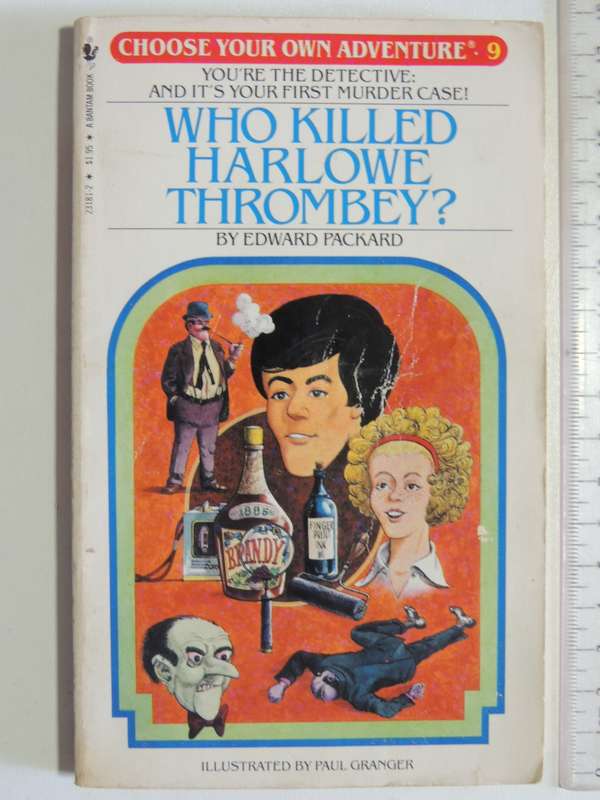 Who Killed Harlowe Thrombey? - Choose Your Own Adventure 9 - Edward Packard