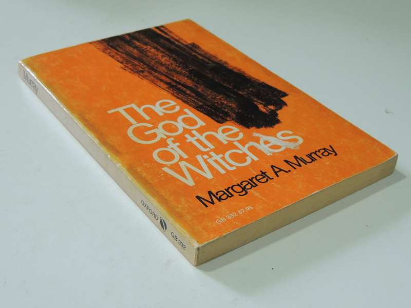 The God Of The Witches - Margaret A. Murray