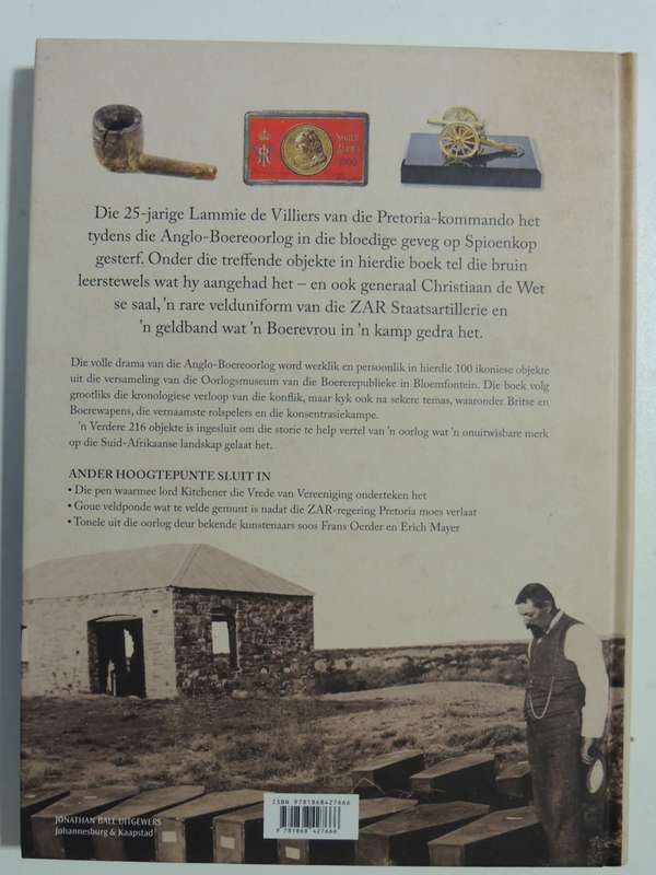 Die Anglo-Boereoorlog In 100 Objekte - Oorlogsmuseum Van Die Boererepublieke