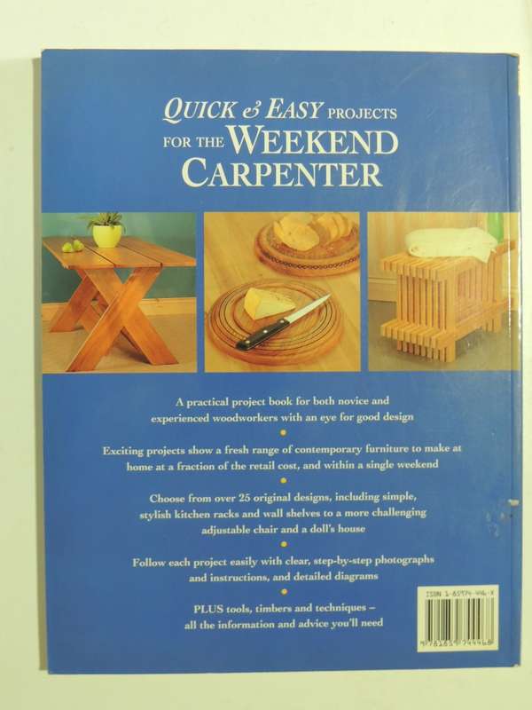 Quick &Easy Projects For Weekend Carpenter,25+ Simple &Stylish Pieces To Make -Alan &Gill Bridgewate