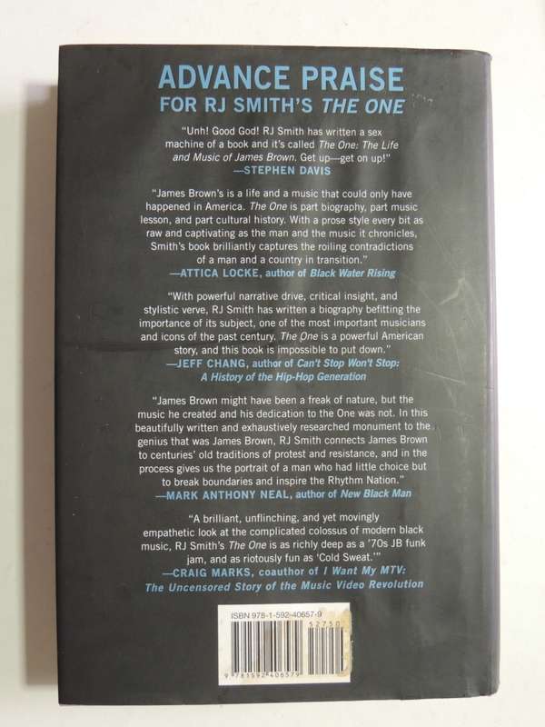 The One  The Life and Music of James Brown - RJ Smith