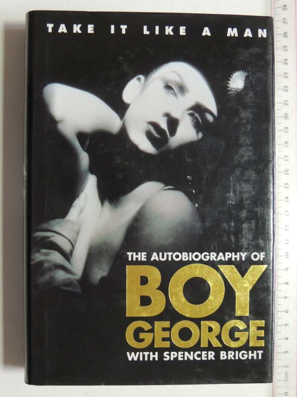 Take It Like A Man - Boy George with Spencer Bright -  Ltd Edition no 187 of 250 printed