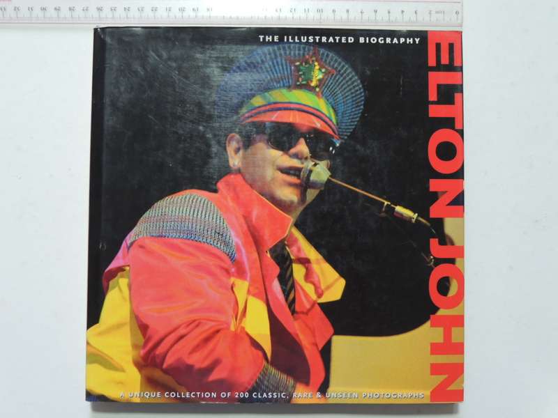 The Illustrated Biography Elton John