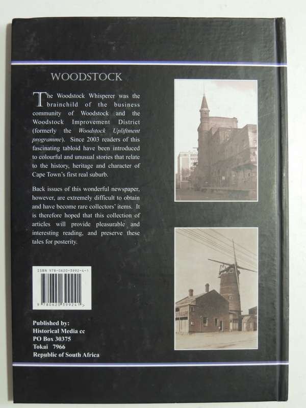 Woodstock, A Selection of Articles from The Woodstock Whisperer 2003-2007