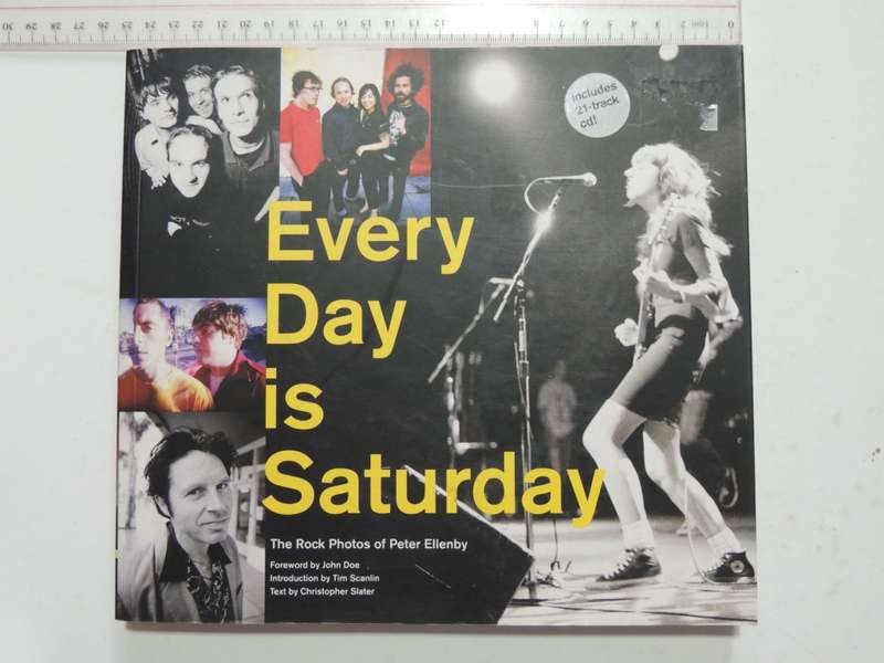 Every Day is Saturday, The Rock Photos of Peter Ellenby - Christopher Slater