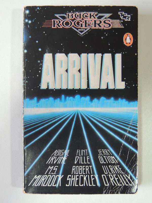 Arrival - Buck Rogers - Robert Sheckley