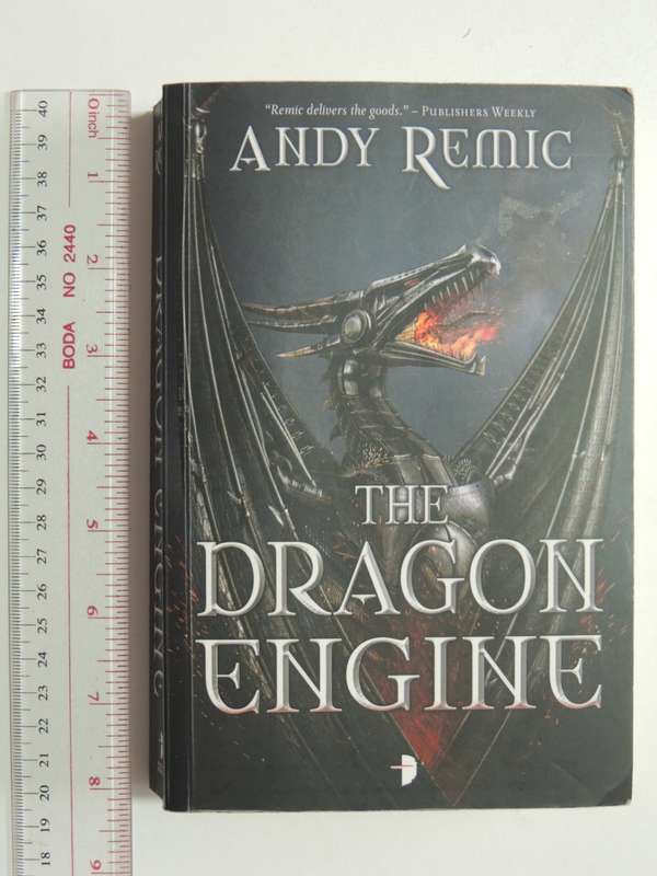 The Dragon Engine - Andy Remic