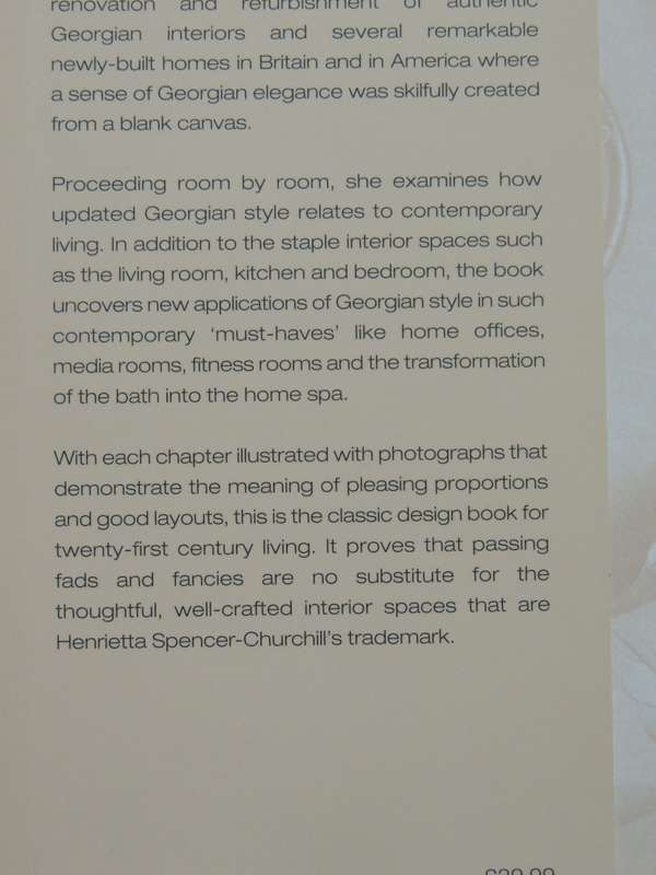 Georgian Style and Design for Contemporary Living - Henrietta Spencer-Churchill