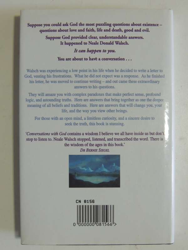 Conversations with God - An Uncommon Dialogue - Book 1 - Neale Donald Walsch